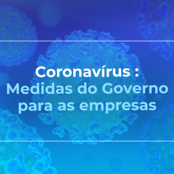 Alteração das medidas extraordinárias destinadas aos trabalhadores e empregadores afetados pelo surto do vírus COVID-19